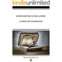 Como editar o seu livro - a arte de escrever (Portuguese Edition) book cover