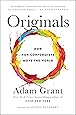 Originals: How Non-Conformists Move the World