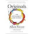 Originals: How Non-Conformists Move the World