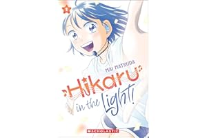 Hikaru in the Light! (Volume 1)
