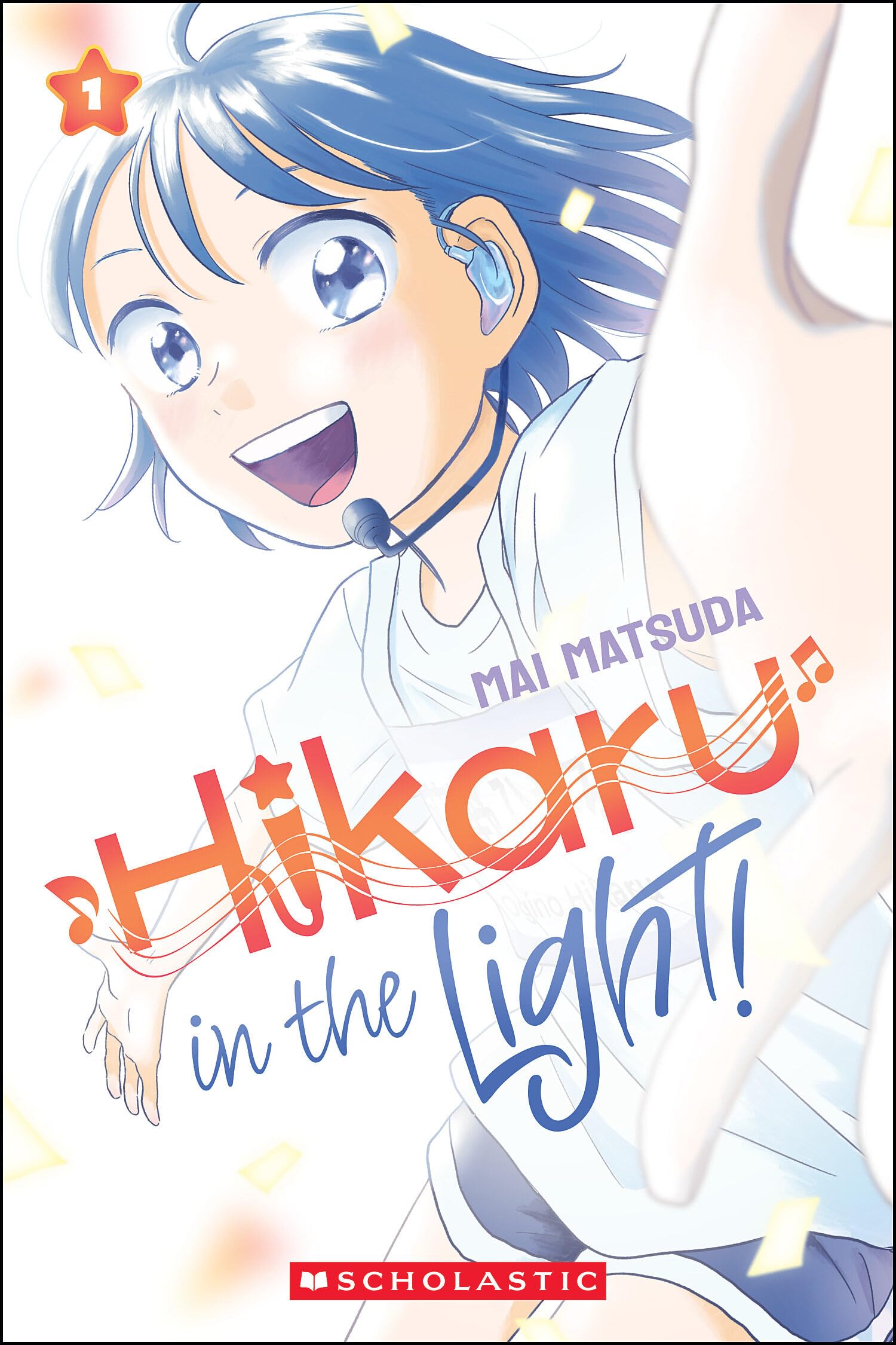 Hikaru in the Light! (Volume 1) Hikaru in the Light! (Volume 1) Paperback Kindle Hardcover