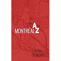 Montréal de A à Z (French Edition) book cover Montréal de A à Z (French Edition) book cover