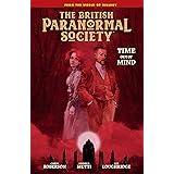British Paranormal Society: Time Out of Mind