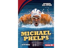 Michael Phelps (Sports All-Stars (Lerner ™ Sports))