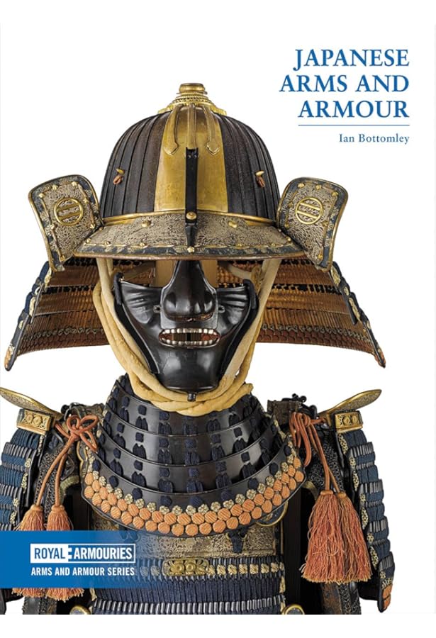 Arms and Armor of the Samurai: The History of Weaponry in Ancient