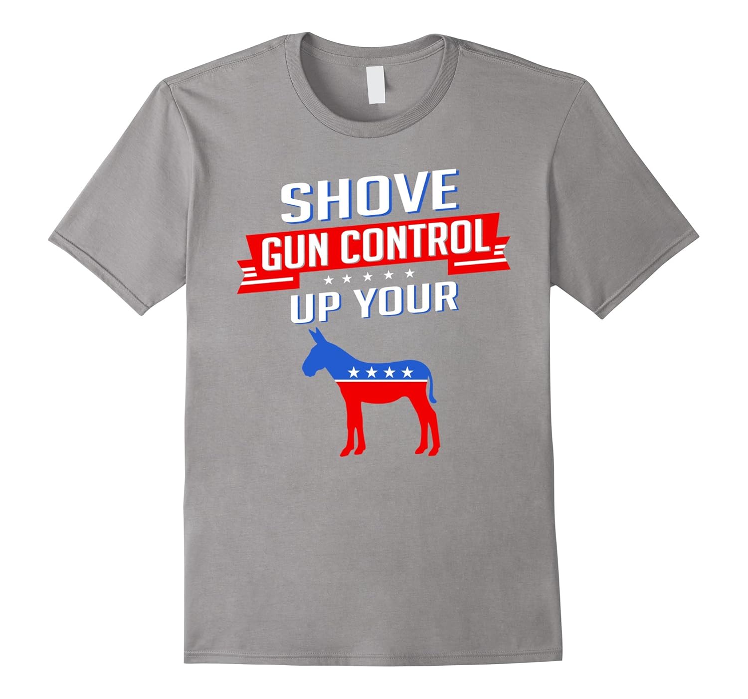 Download Shove Gun Control Up Your Shirt 2nd Amendment Gun Owner-BN ...