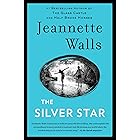 The Silver Star: A Novel