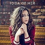 Idea of Her
