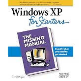 Windows XP for Starters: The Missing Manual