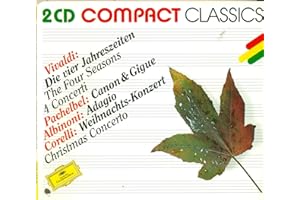 Vivaldi: Die Ver Jahreszeiten (The Four Seasons 4 Concerti), Albinoni: Adagio, Pachelbel: Canon & Gigue, Corelli: Weihnachts-Konzert (Christmas Concerto)