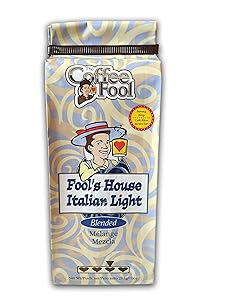 The Coffee Fool Fool's House Italian Light, Strong Drip Grind, 10 Ounce