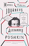 Novels, Tales, Journeys: The Complete Prose of Alexander Pushkin