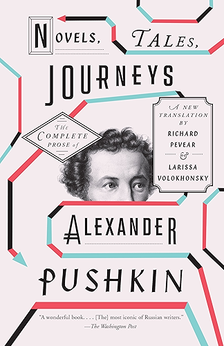 Download Novels, Tales, Journeys: The Complete Prose of Alexander Pushkin (English Edition) PDF