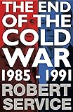 The End of the Cold War: 1985-1991