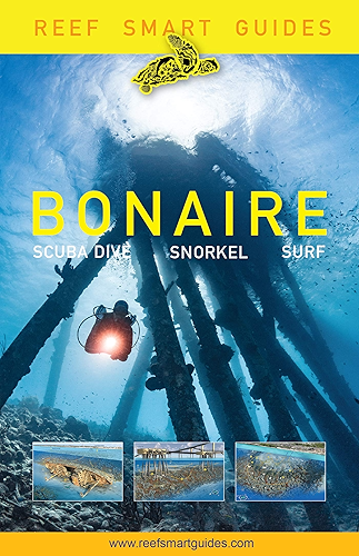 Download Reef Smart Guides Bonaire: Scuba Dive. Snorkel. Surf. (English Edition) PDF