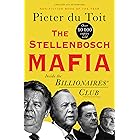 The Stellenbosch Mafia: Inside the Billionaire’s Club