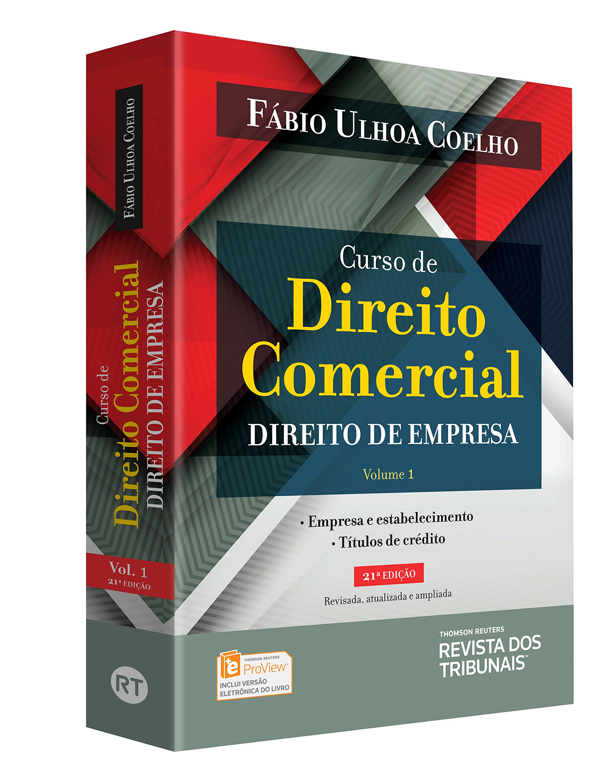 Curso de Direito Comercial. Direito de Empresa - Volume I PDF Fábio