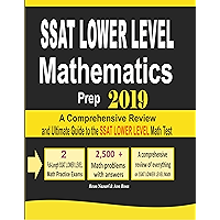 SSAT Lower Level Mathematics Prep 2019: A Comprehensive Review and Ultimate Guide to the SSAT Lower Level Math Test book cover