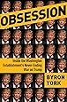 Obsession: Inside the Washington Establishment's Never-Ending War on Trump
