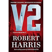 V2: A novel of World War II