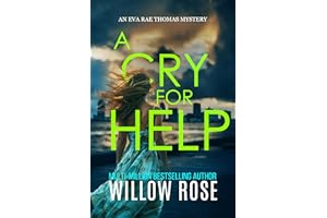 A CRY FOR HELP (Eva Rae Thomas FBI Mystery Book 21)