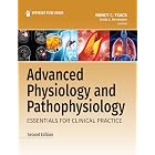 Advanced Physiology and Pathophysiology: Essentials for Clinical Practice