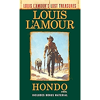 Hondo (Louis L'Amour's Lost Treasures): A Novel book cover