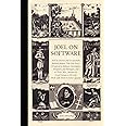 Joel on Software: And on Diverse and Occasionally Related Matters That Will Prove of Interest to Software Developers, Designe