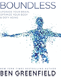 Boundless: Upgrade Your Brain, Optimize Your Body & Defy Aging