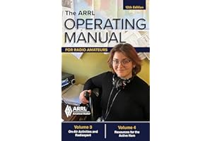 The ARRL Operating Manual for Radio Amateurs; Volume 3 and 4