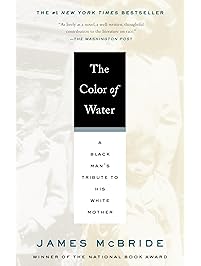 The Color of Water: A Black Man's Tribute to His White Mother
