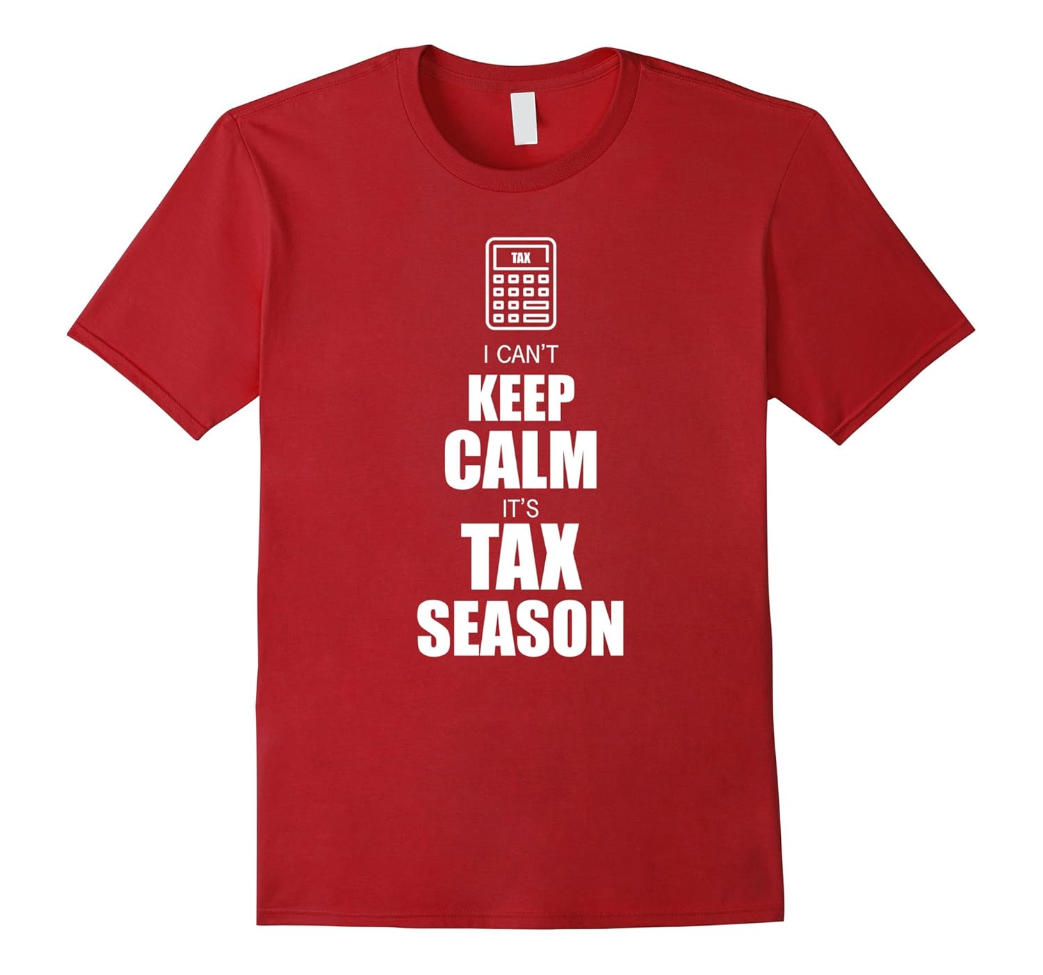I Cant Keep Calm Its Tax Season Shirt accounting TShirtArt Artvinatee
