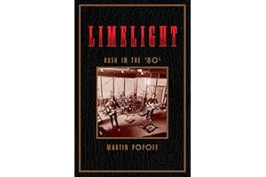 Limelight: Rush in the '80s (2) (Rush Across the Decades)
