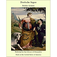 Deutsche Sagen (German Edition) book cover Deutsche Sagen (German Edition) book cover