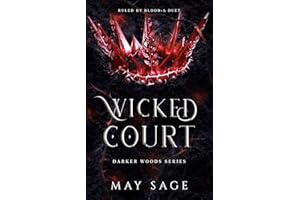 Wicked Court: A Duet (The Darker Woods Book 1)
