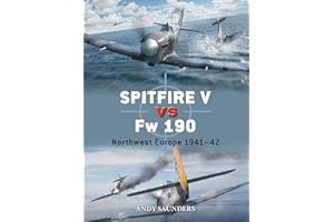 Spitfire V vs Fw 190: Northwest Europe 1941–42 (Duel Book 153)