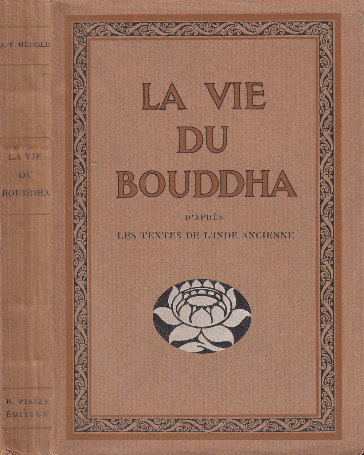 Amazonfr La Vie Du Bouddha Dapres Les Textes De Linde - 