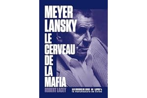 Meyer Lansky, le cerveau de la mafia (DOCUMENTS) (French Edition)