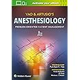 Yao & Artusio's Anesthesiology: Problem-Oriented Patient Management