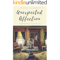 Darcy & Elizabeth: Unexpected Affection book cover