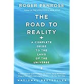The Road to Reality: A Complete Guide to the Laws of the Universe (Vintage)