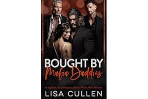 Bought by Mafia Daddies: An Age Gap, Secret Pregnancy, Reverse Harem, Mafia Romance (The Forbidden Reverse Harem Collection)