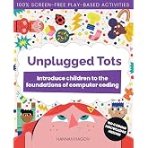 Unplugged Tots: Introduce children to the foundations of computer coding