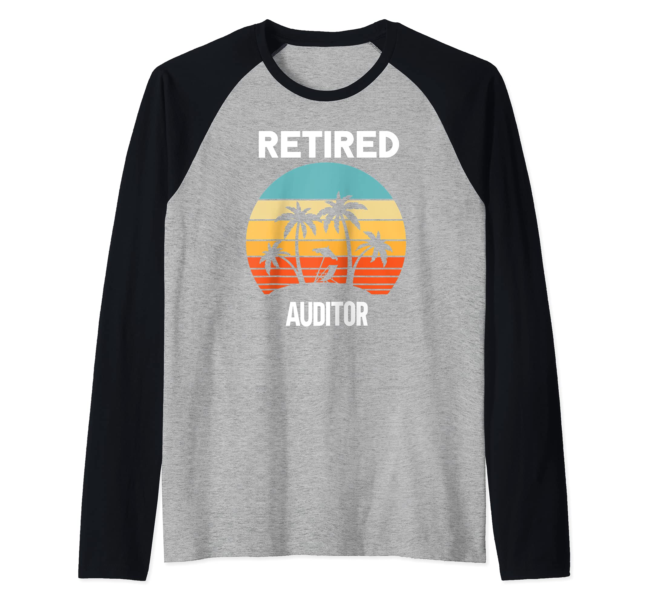 Retired Auditor retirement beach palm tree Raglan Baseball Tee