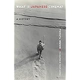 What Is Japanese Cinema?: A History