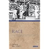 Race: Antiquity and Its Legacy (Ancients and Moderns)