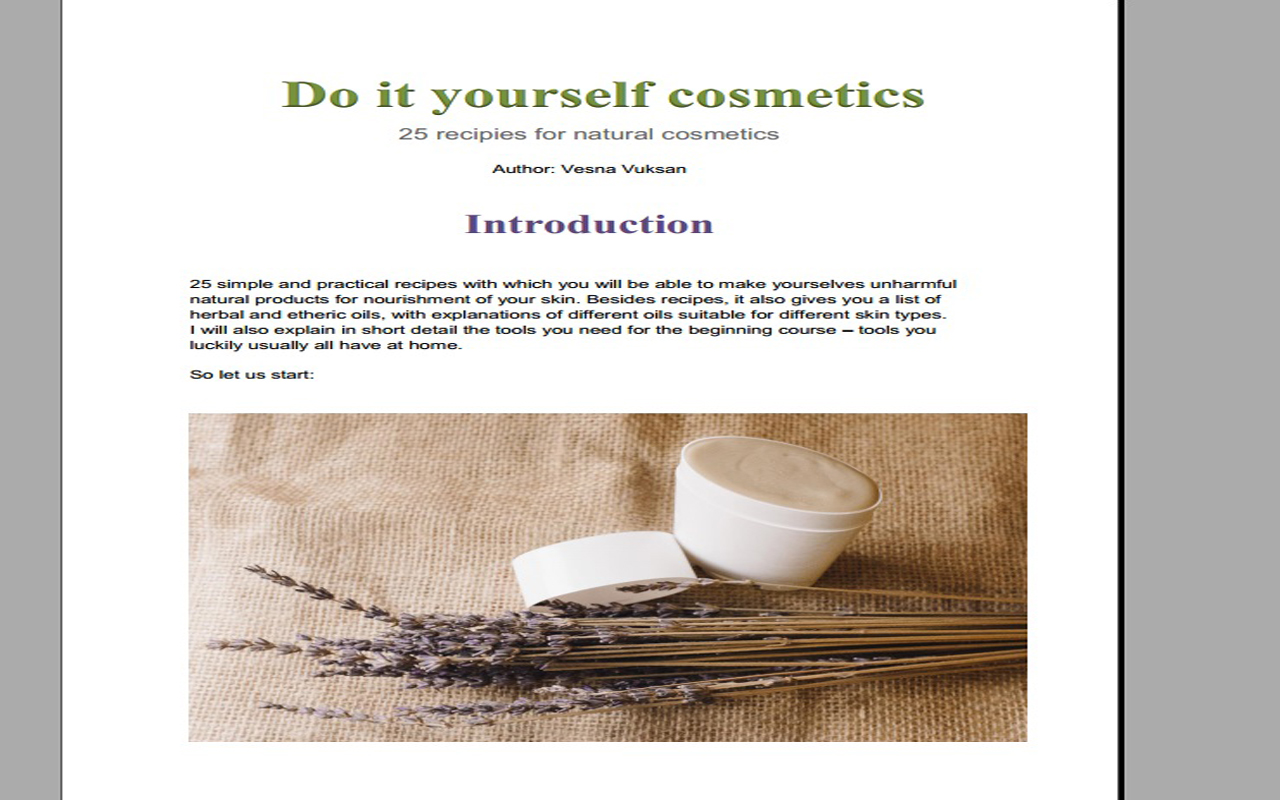 Do it yourself cosmetic
