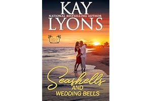 Seashells and Wedding Bells: A starting over secret baby romance (Carolina Cove Book 2)