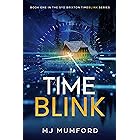 TimeBlink: A Time Travel Thriller (The Syd Brixton TimeBlink Series Book 1)