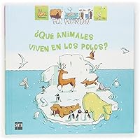 ¿Qué animales viven en los polos? (Mi mundo)